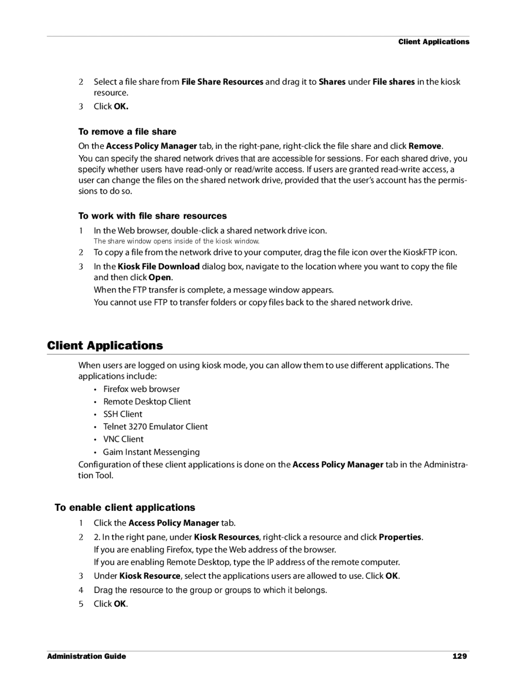 WatchGuard Technologies SSL VPN manual Client Applications, To enable client applications, To remove a file share 