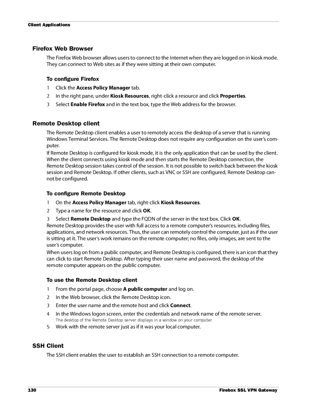 WatchGuard Technologies SSL VPN manual Firefox Web Browser, Remote Desktop client, SSH Client 