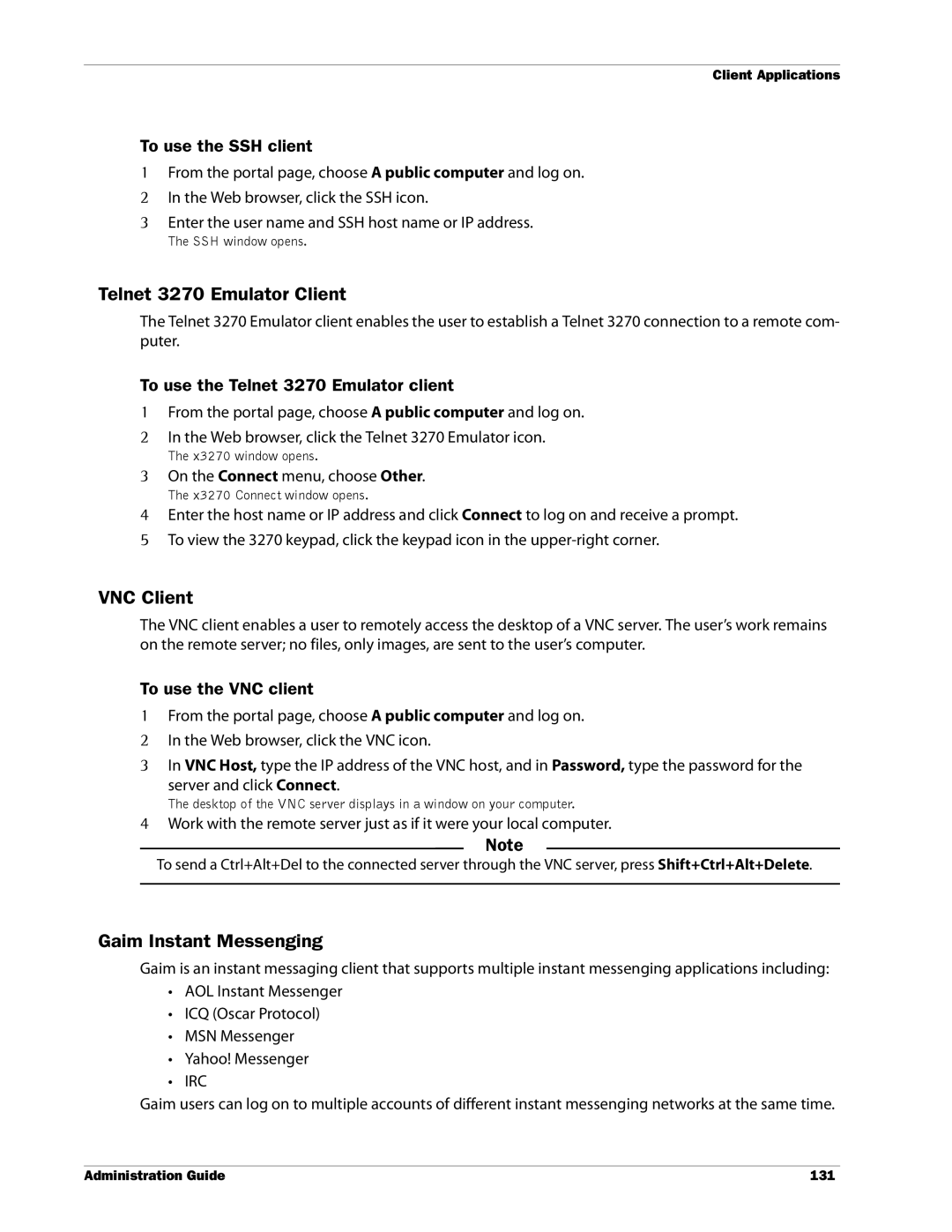 WatchGuard Technologies SSL VPN manual Telnet 3270 Emulator Client, VNC Client, Gaim Instant Messenging 