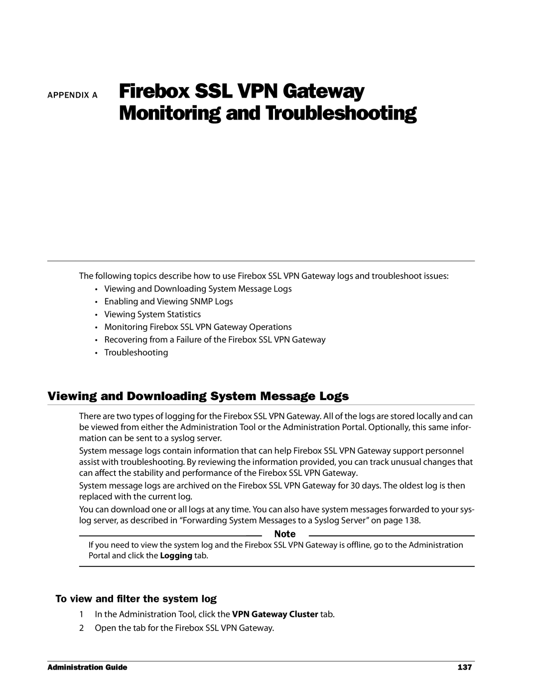 WatchGuard Technologies SSL VPN manual Viewing and Downloading System Message Logs, To view and filter the system log 