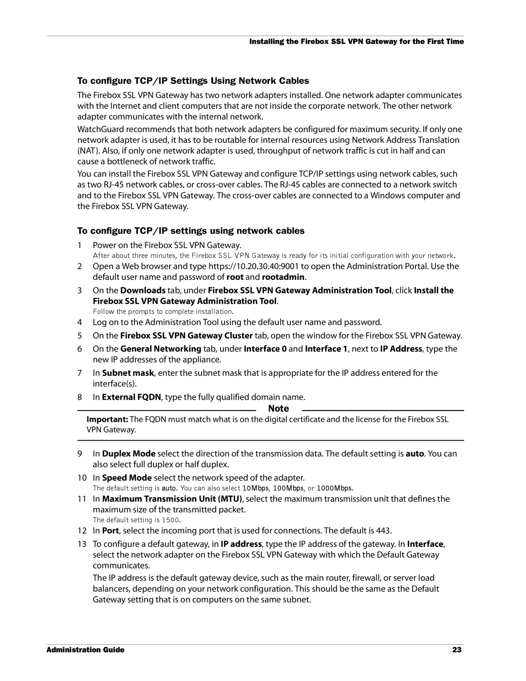 WatchGuard Technologies manual To configure TCP/IP Settings Using Network Cables, Power on the Firebox SSL VPN Gateway 