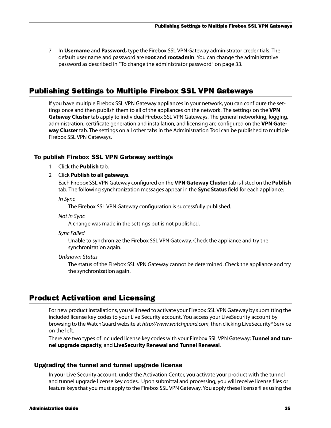 WatchGuard Technologies Publishing Settings to Multiple Firebox SSL VPN Gateways, Product Activation and Licensing 