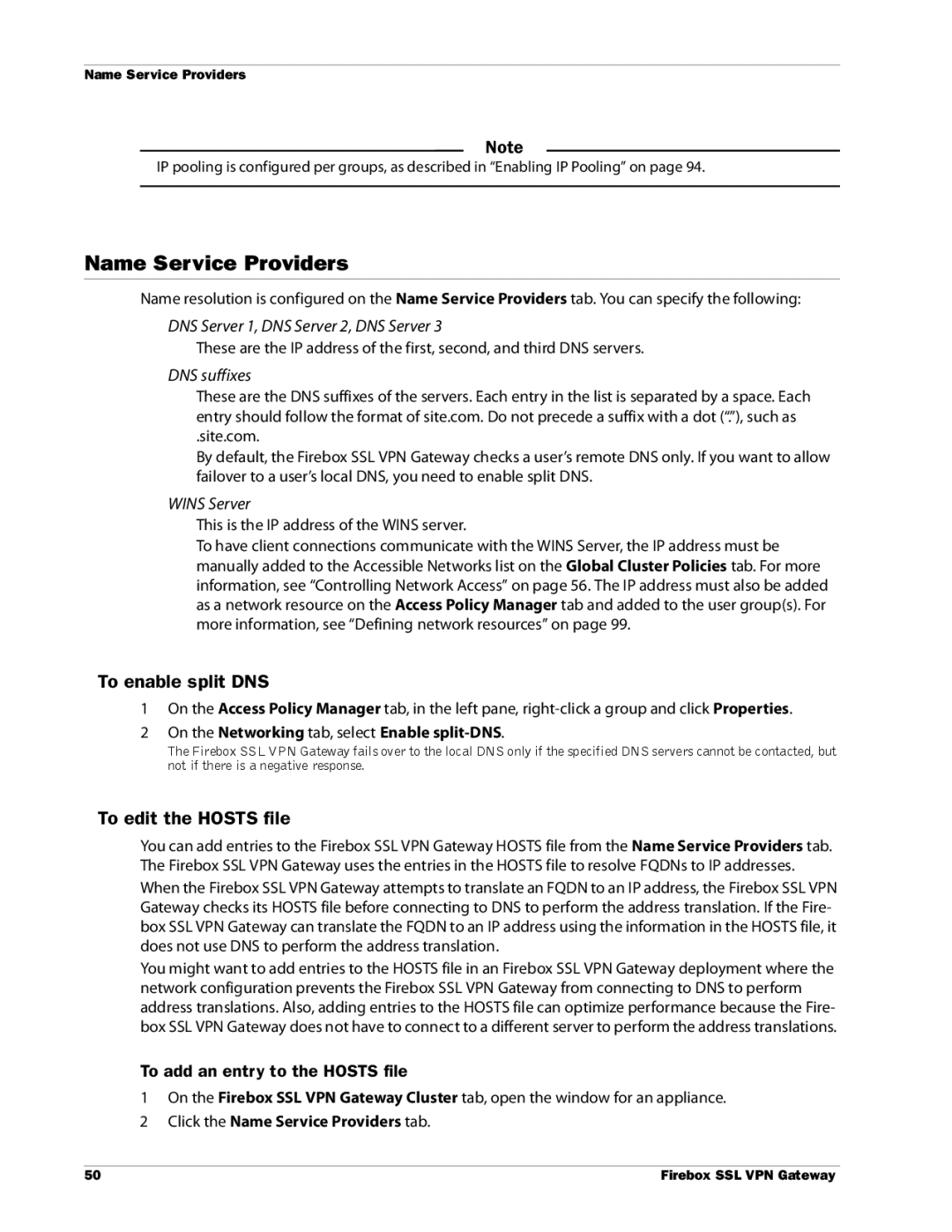 WatchGuard Technologies SSL VPN manual Name Service Providers, To enable split DNS, To edit the Hosts file 