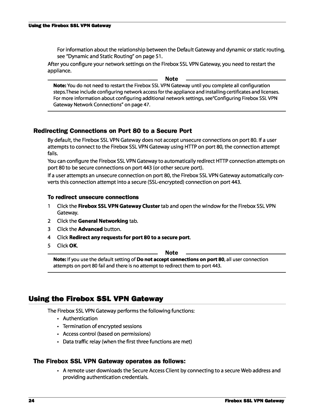 WatchGuard Technologies manual Using the Firebox SSL VPN Gateway, The Firebox SSL VPN Gateway operates as follows 