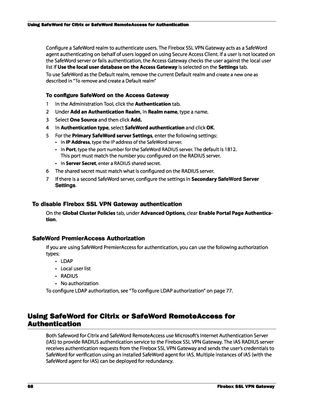 WatchGuard Technologies manual To disable Firebox SSL VPN Gateway authentication, SafeWord PremierAccess Authorization 