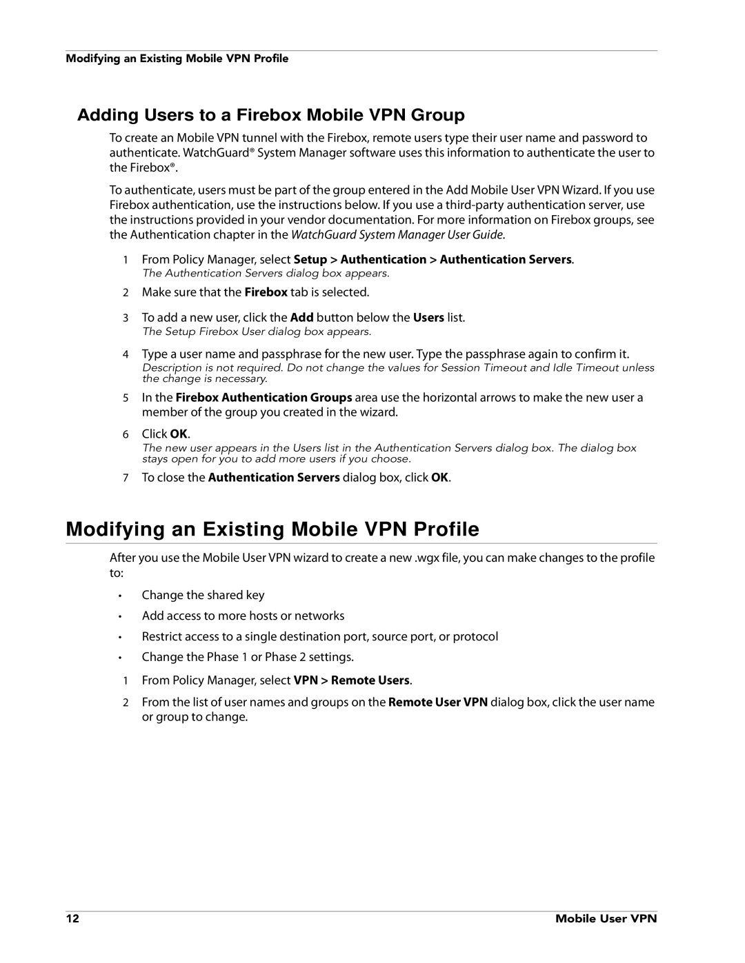 WatchGuard Technologies V10.0 manual Modifying an Existing Mobile VPN Profile, Adding Users to a Firebox Mobile VPN Group 