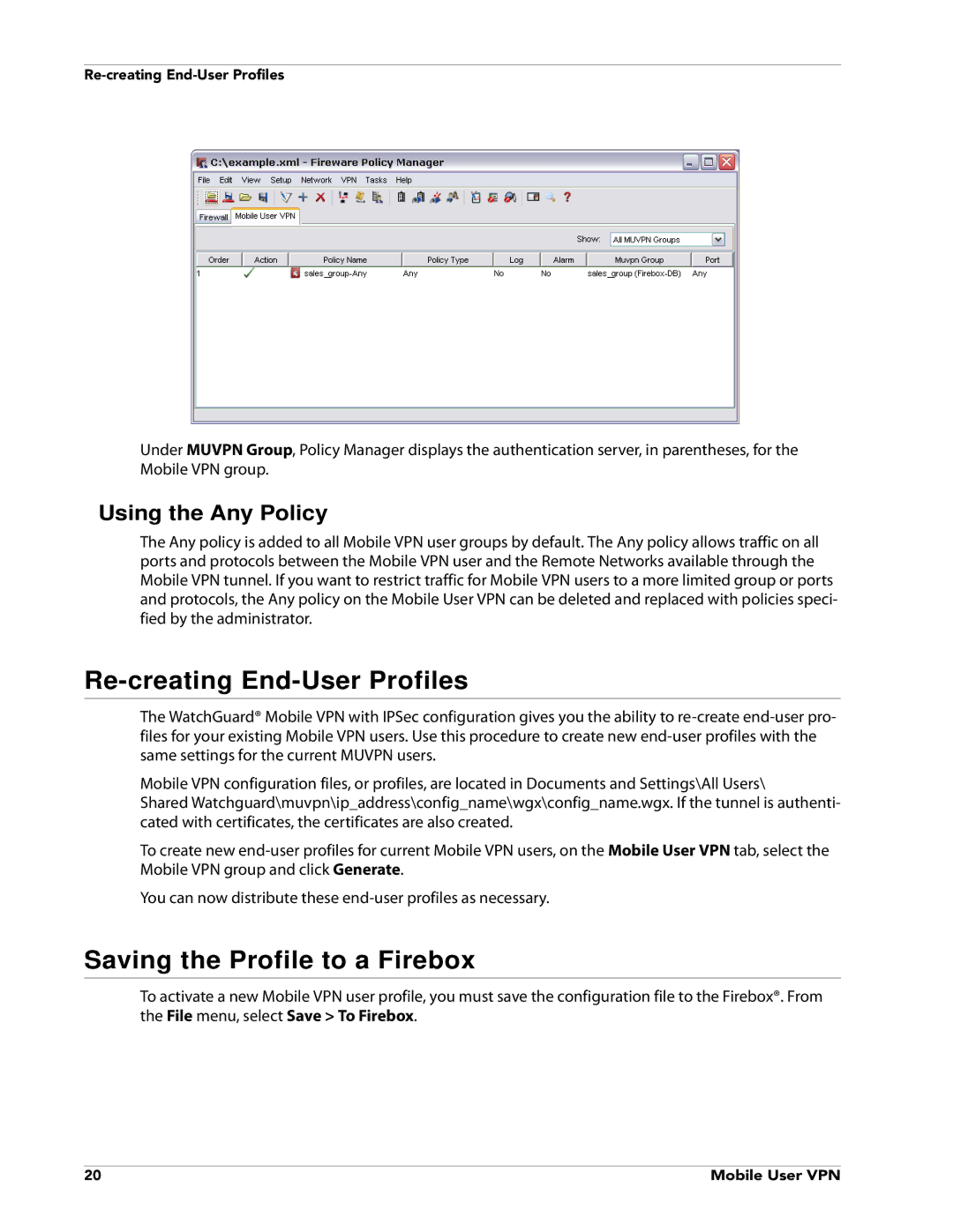 WatchGuard Technologies V10.0 manual Re-creating End-User Profiles, Saving the Profile to a Firebox, Using the Any Policy 