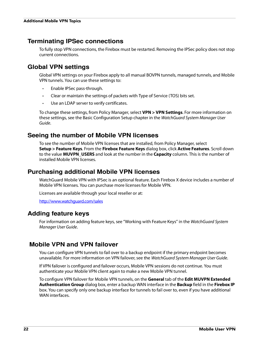 WatchGuard Technologies V10.0 Terminating IPSec connections, Global VPN settings, Seeing the number of Mobile VPN licenses 