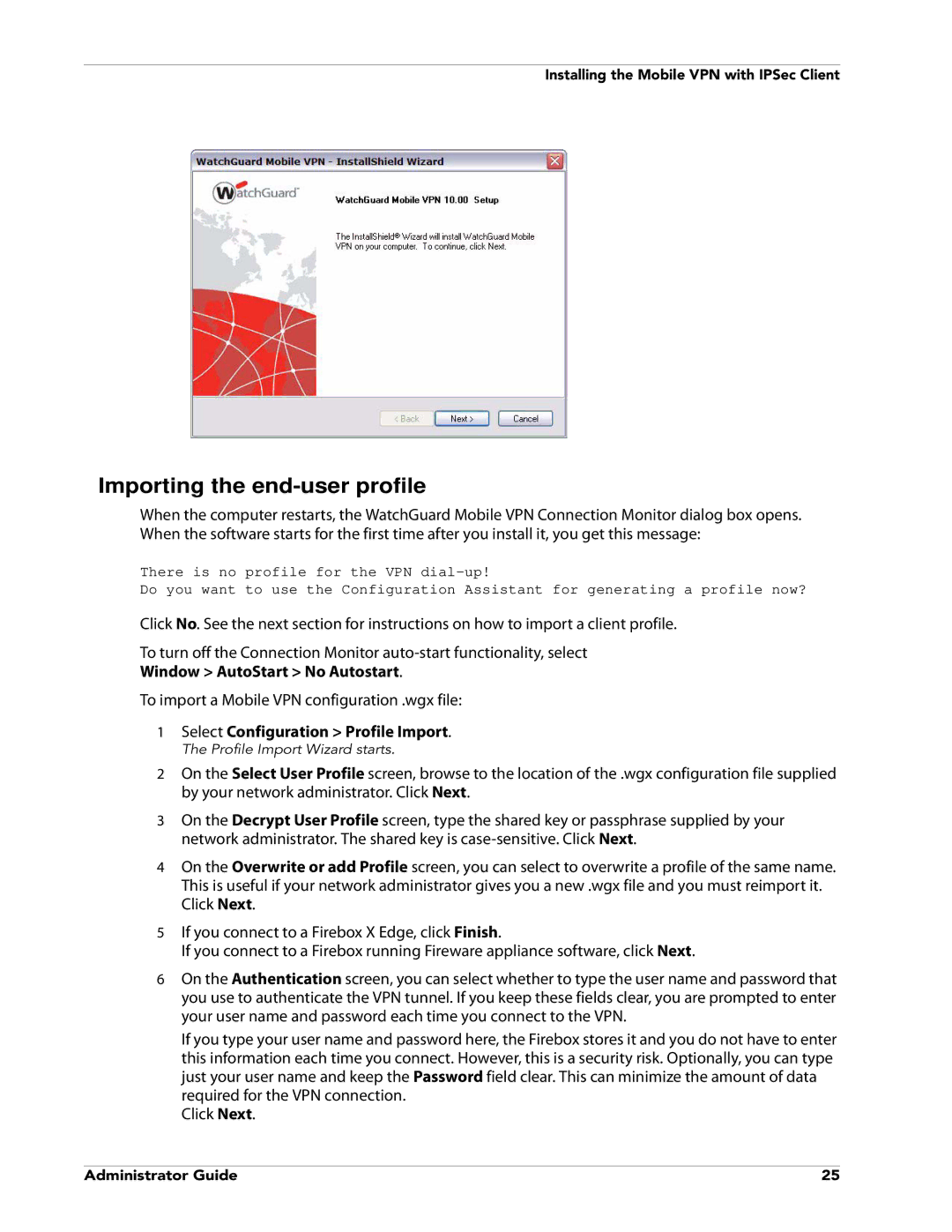 WatchGuard Technologies V10.0 manual Importing the end-user profile, Window AutoStart No Autostart 