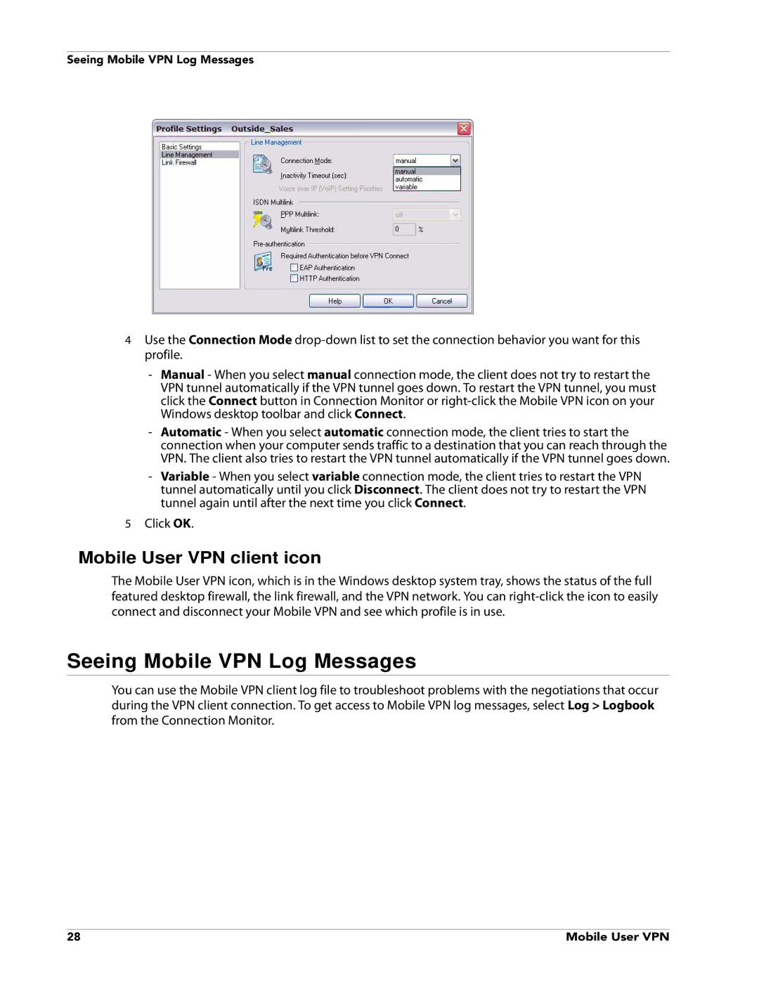 WatchGuard Technologies V10.0 manual Seeing Mobile VPN Log Messages, Mobile User VPN client icon 