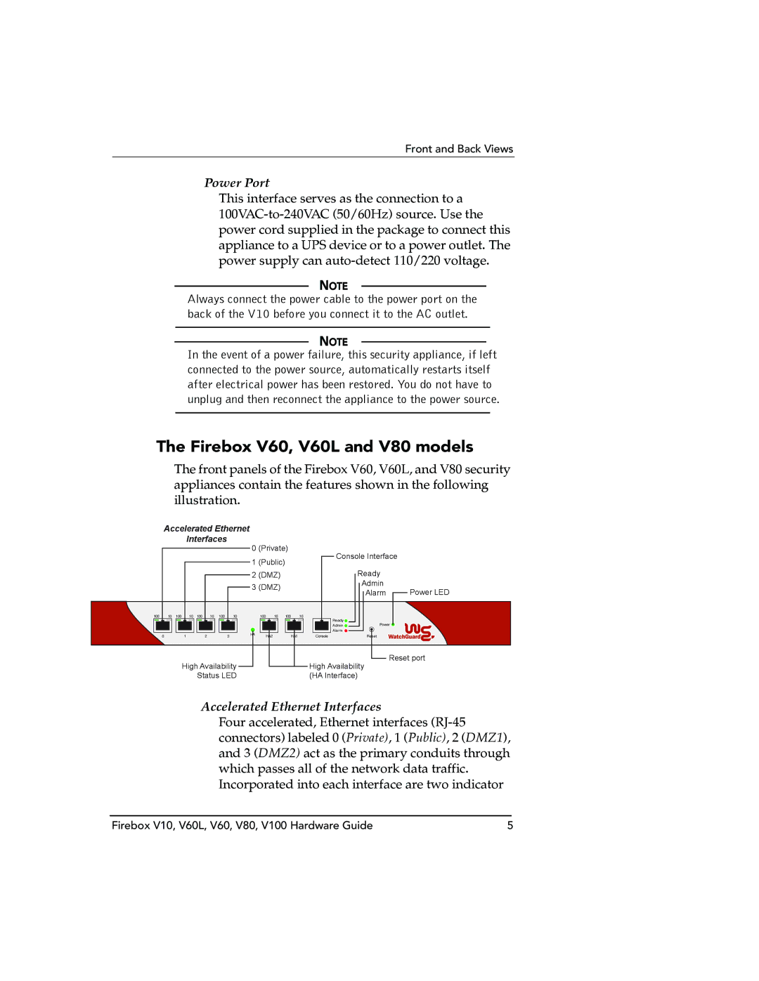 WatchGuard Technologies V100 manual Firebox V60, V60L and V80 models, Power Port, Accelerated Ethernet Interfaces 