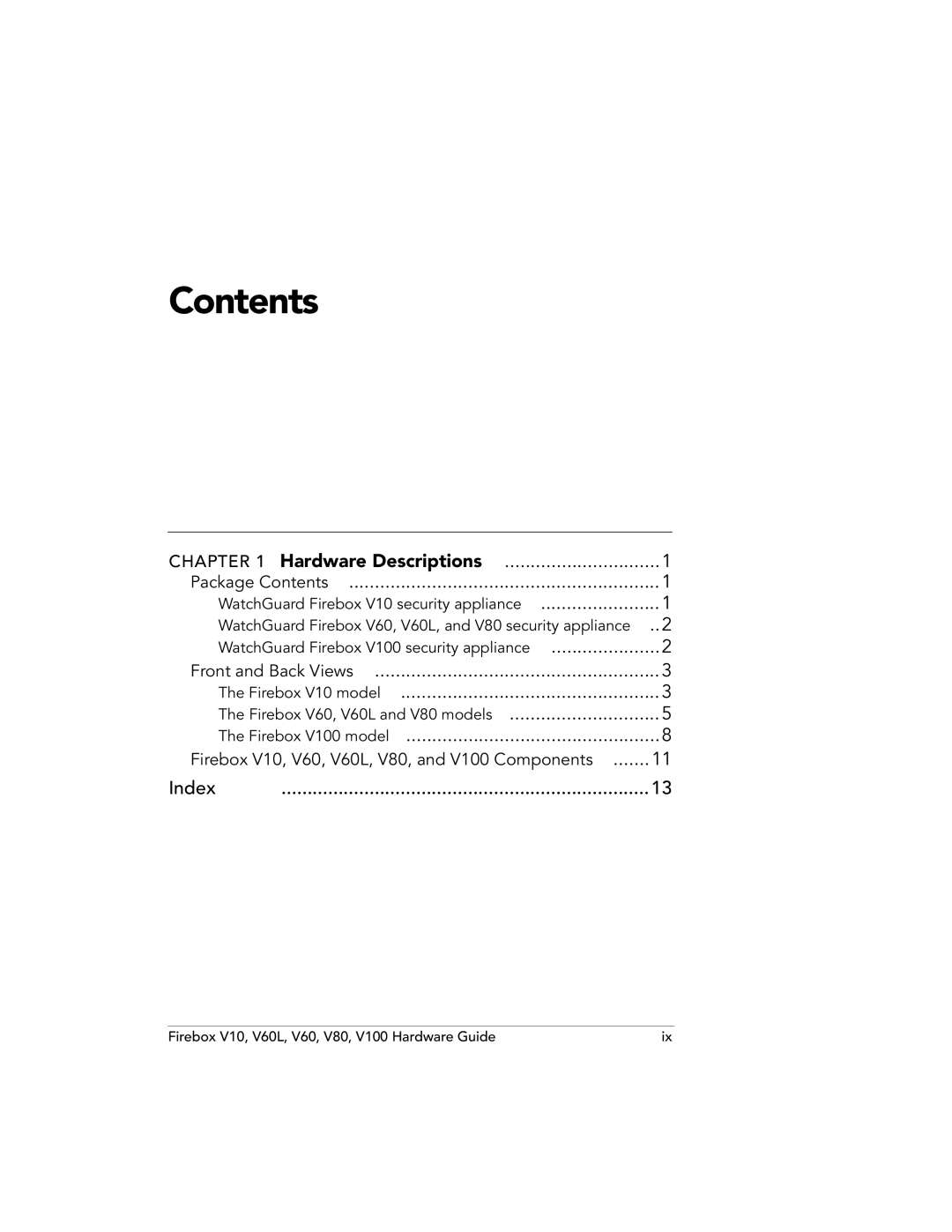 WatchGuard Technologies V80, V60L, V100 manual Contents 