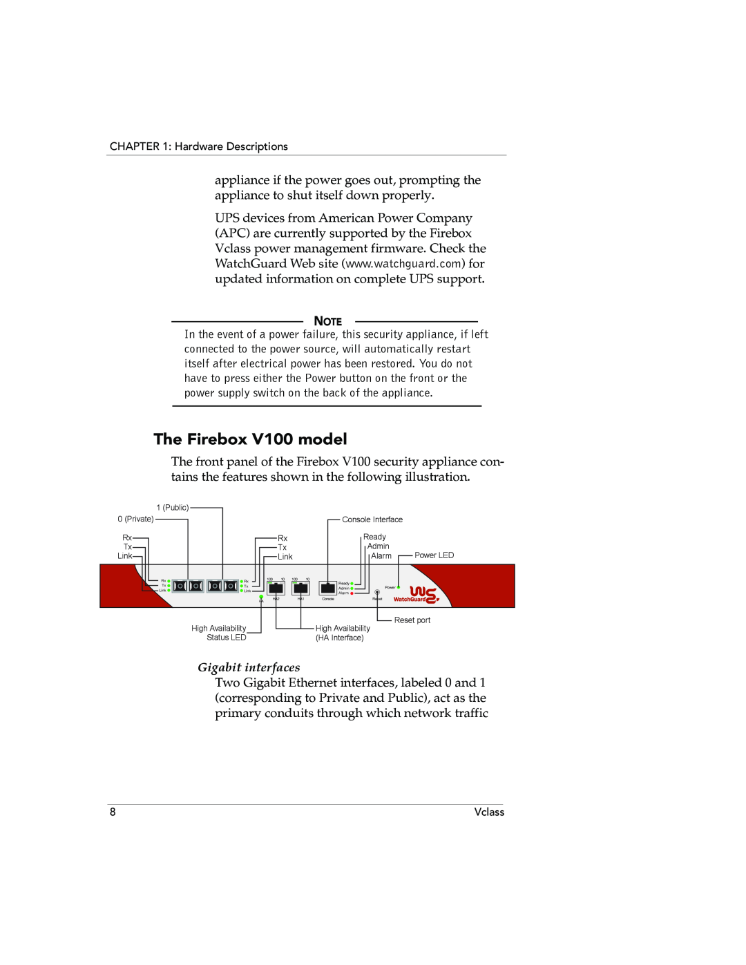 WatchGuard Technologies V80, V60L manual The Firebox V100 model, Gigabit interfaces 