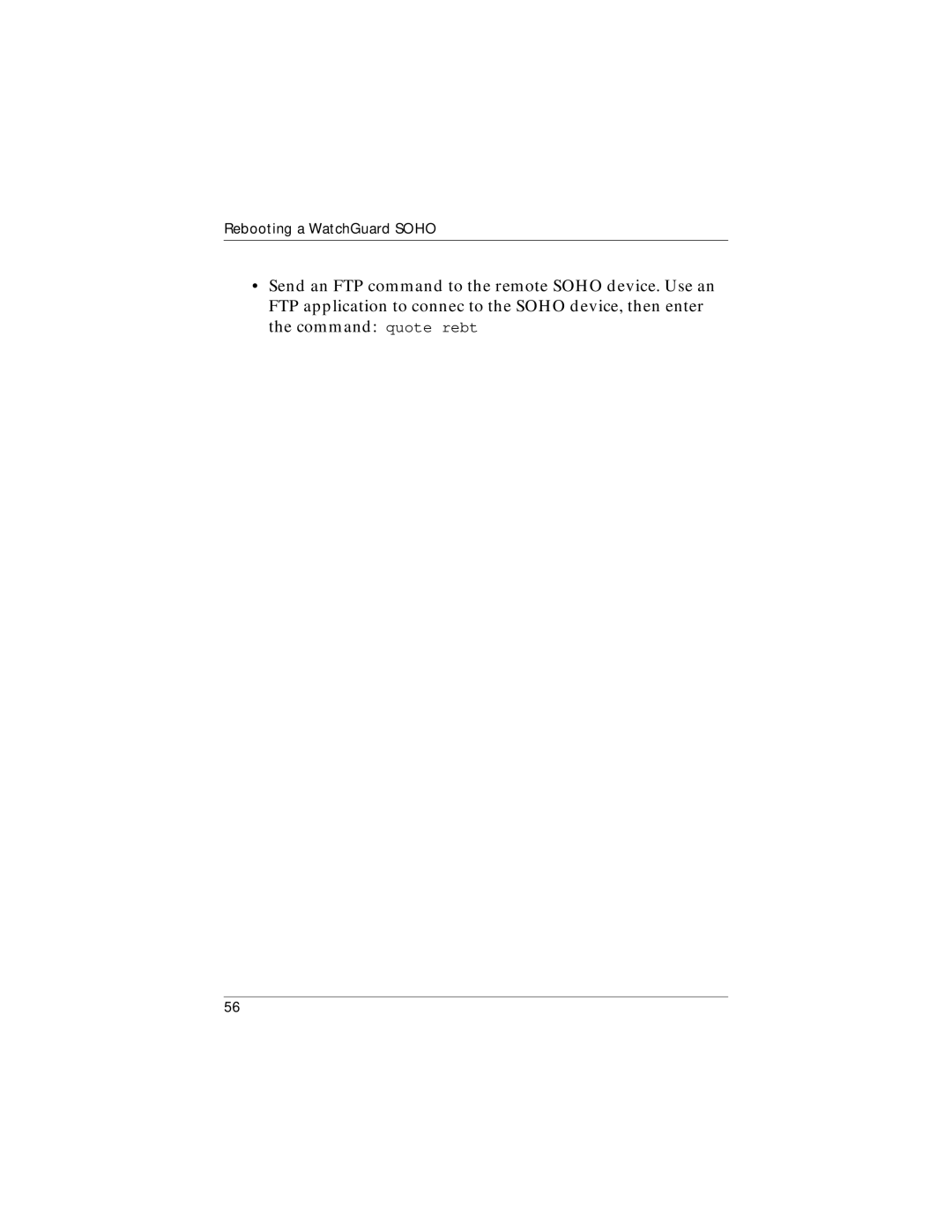 WatchGuard Technologies WatchGuard SOHO and SOHO | tc manual Rebooting a WatchGuard Soho 