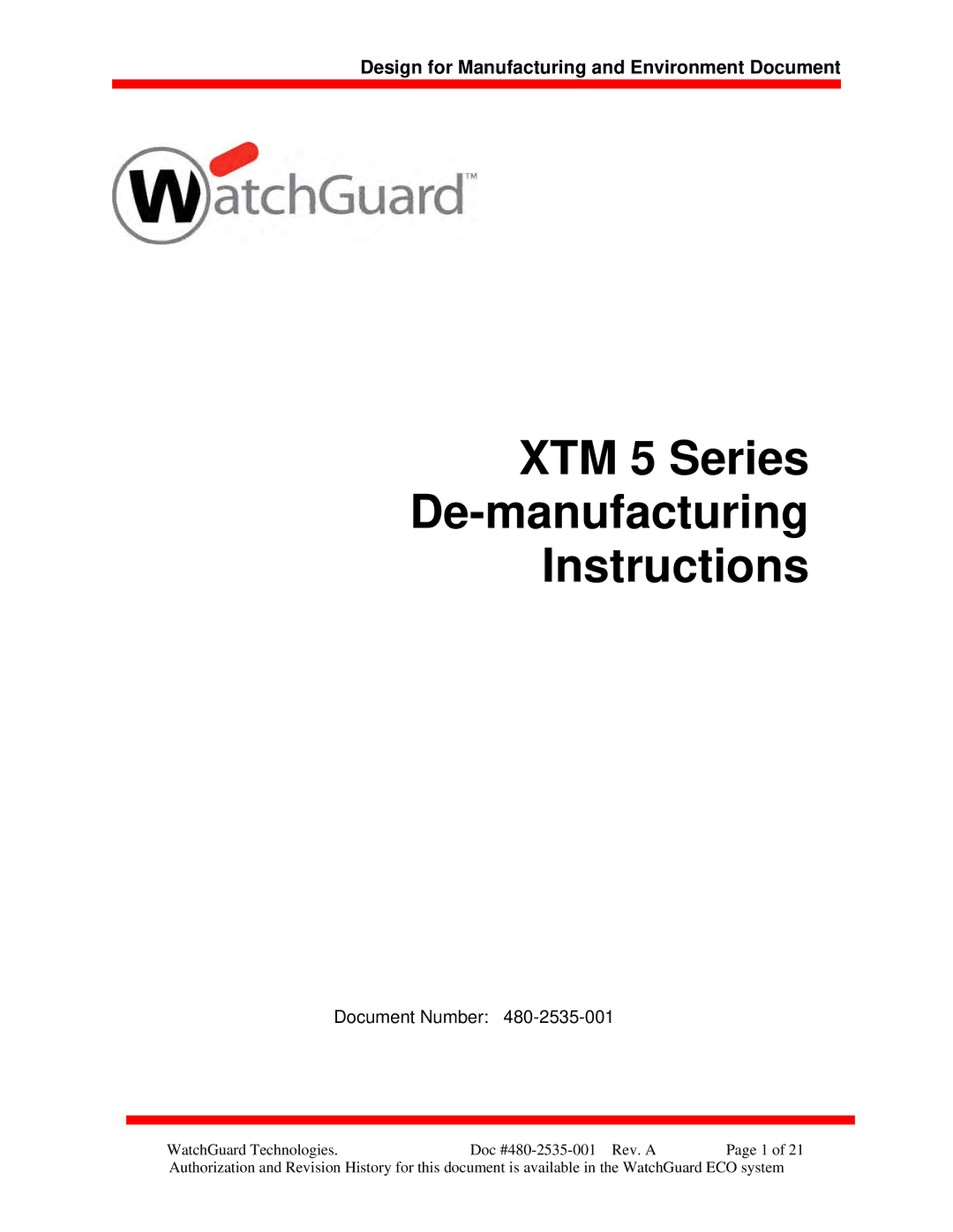 WatchGuard Technologies manual XTM 5 Series De-manufacturing Instructions 