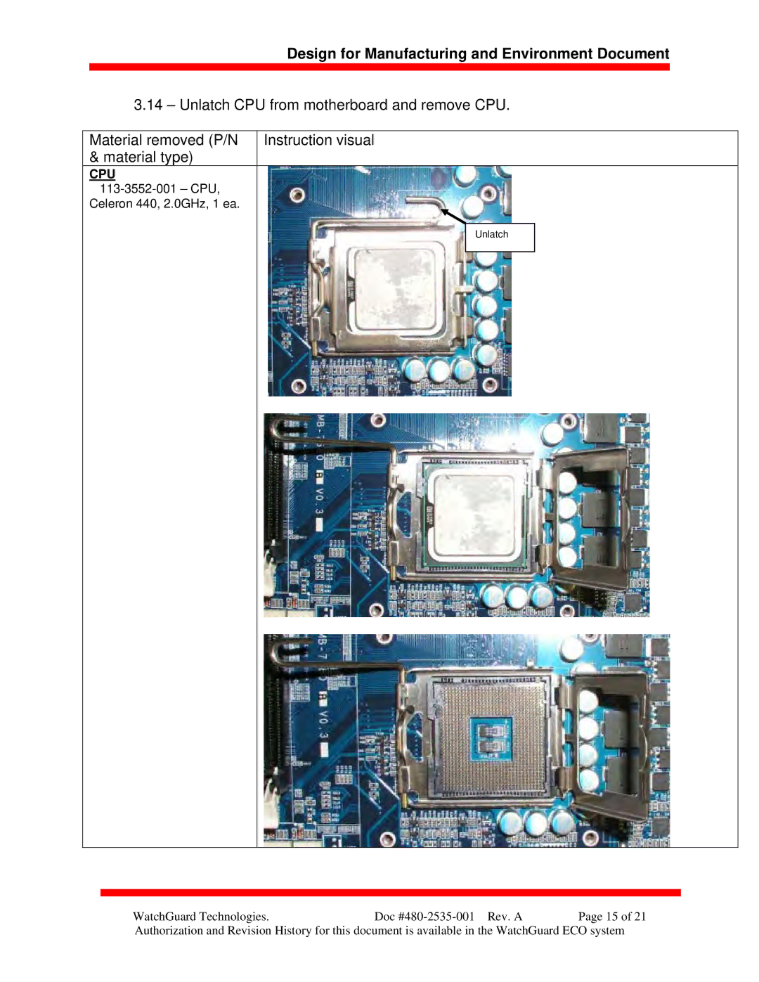 WatchGuard Technologies XTM 5 Series manual CPU 113-3552-001 CPU Celeron 440, 2.0GHz, 1 ea 