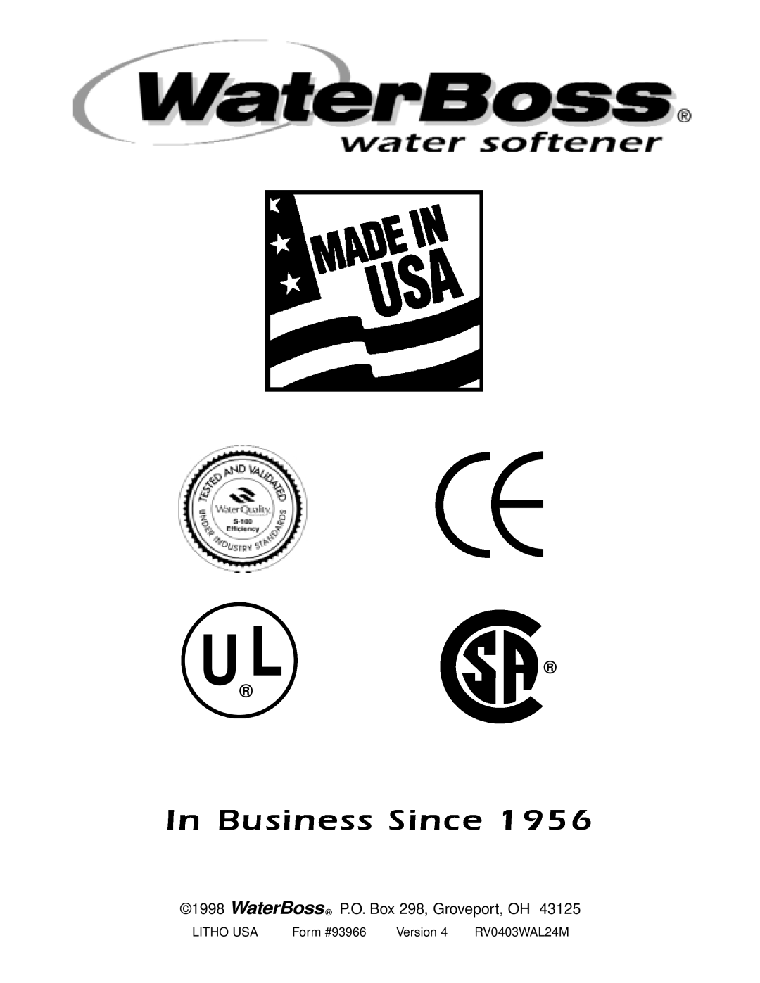Water Boss 700, 900, 550 service manual WaterBoss P.O. Box 298, Groveport, OH, Litho Usa, Form #93966, Version, RV0403WAL24M 
