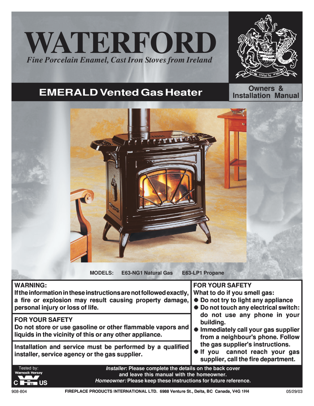 Waterford Appliances E63-NG1 installation manual Waterford, EMERALD Vented Gas Heater, Owners & Installation Manual 