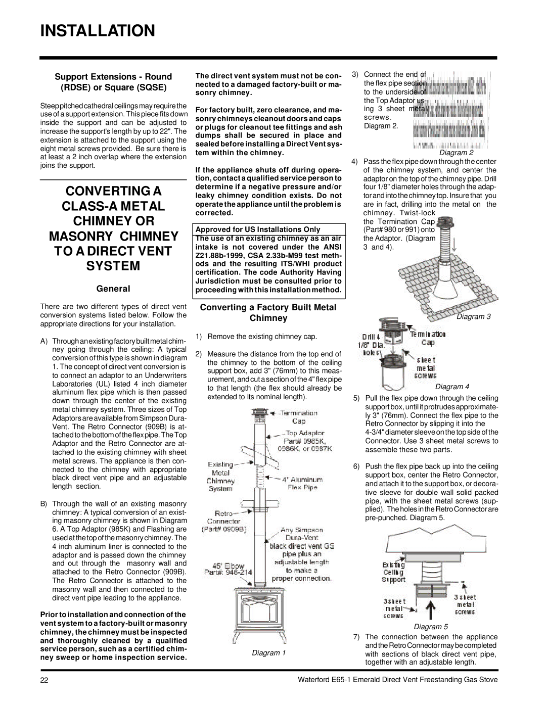 Waterford Appliances E65-NG1 Support Extensions Round Rdse or Square Sqse, General, Prior to installation and connection 