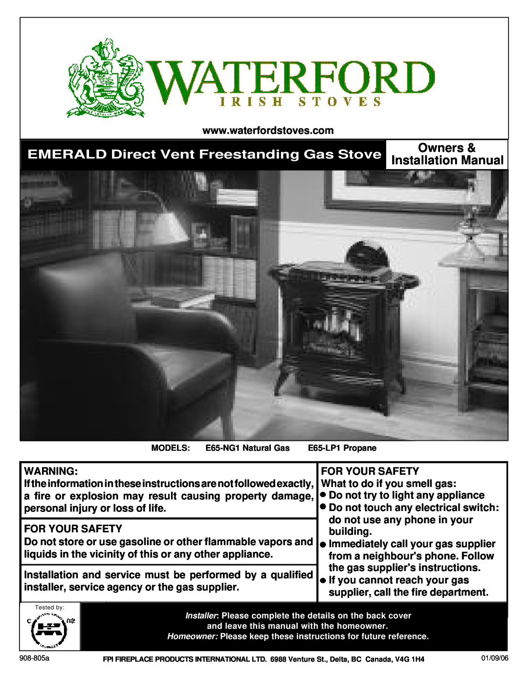Waterford Appliances E65-LP1 installation manual EMERALD Direct Vent Freestanding Gas Stove, Owners & Installation Manual 