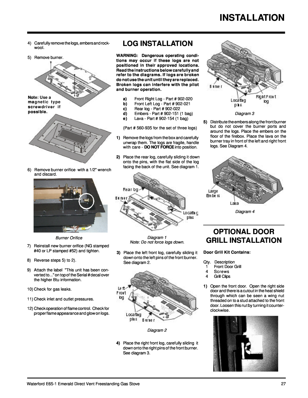 Waterford Appliances E65-LP1, E65-NG1 Log Installation, Optional Door Grill Installation, Diagram, Burner Orifice 