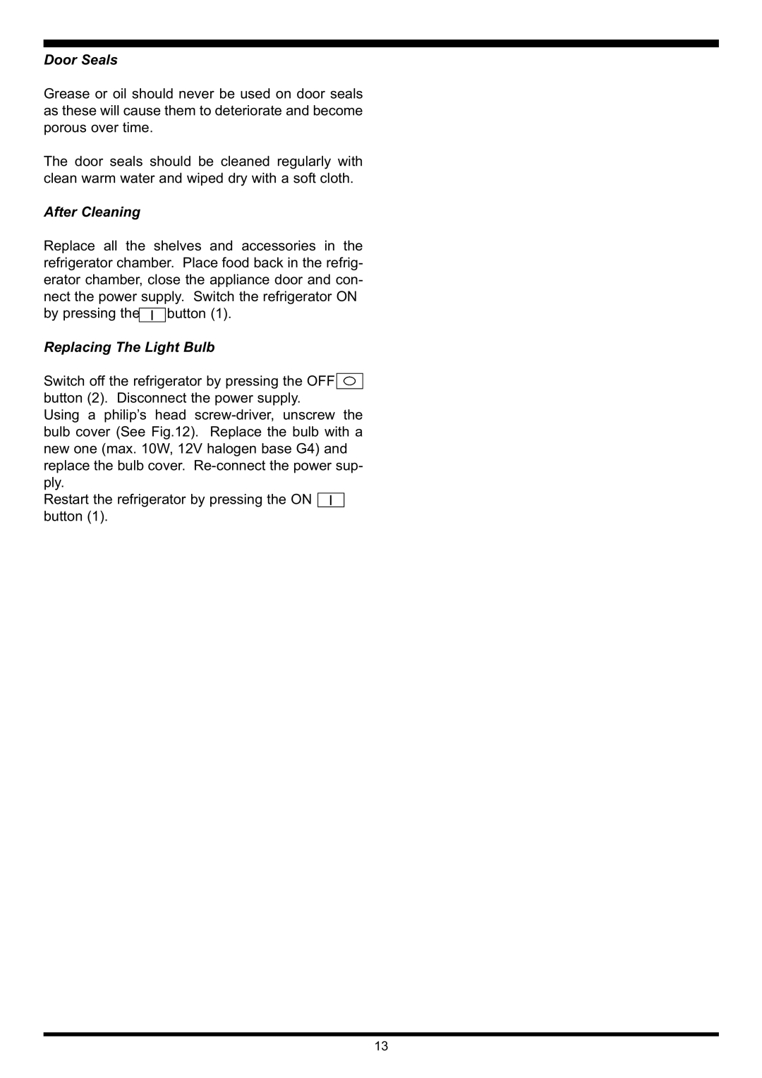 Waterford Appliances Free Standing Refrigerator manual Door Seals, After Cleaning, Replacing The Light Bulb 