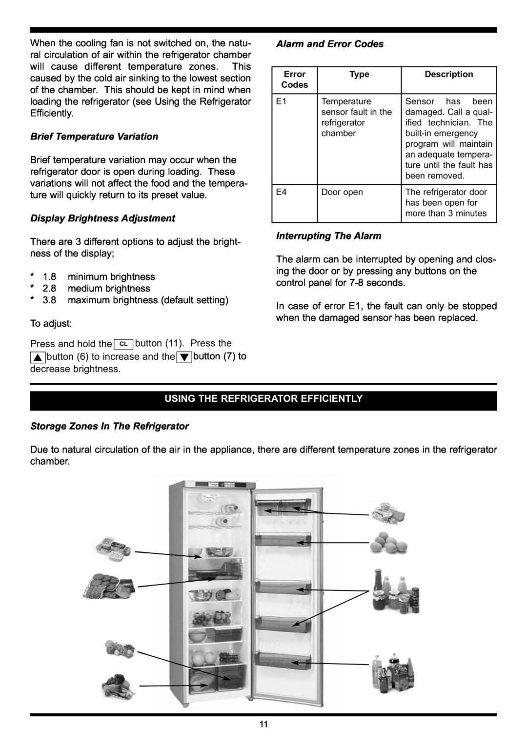 Waterford Appliances Free Standing Refrigerator manual Brief Temperature Variation, Display Brightness Adjustment 