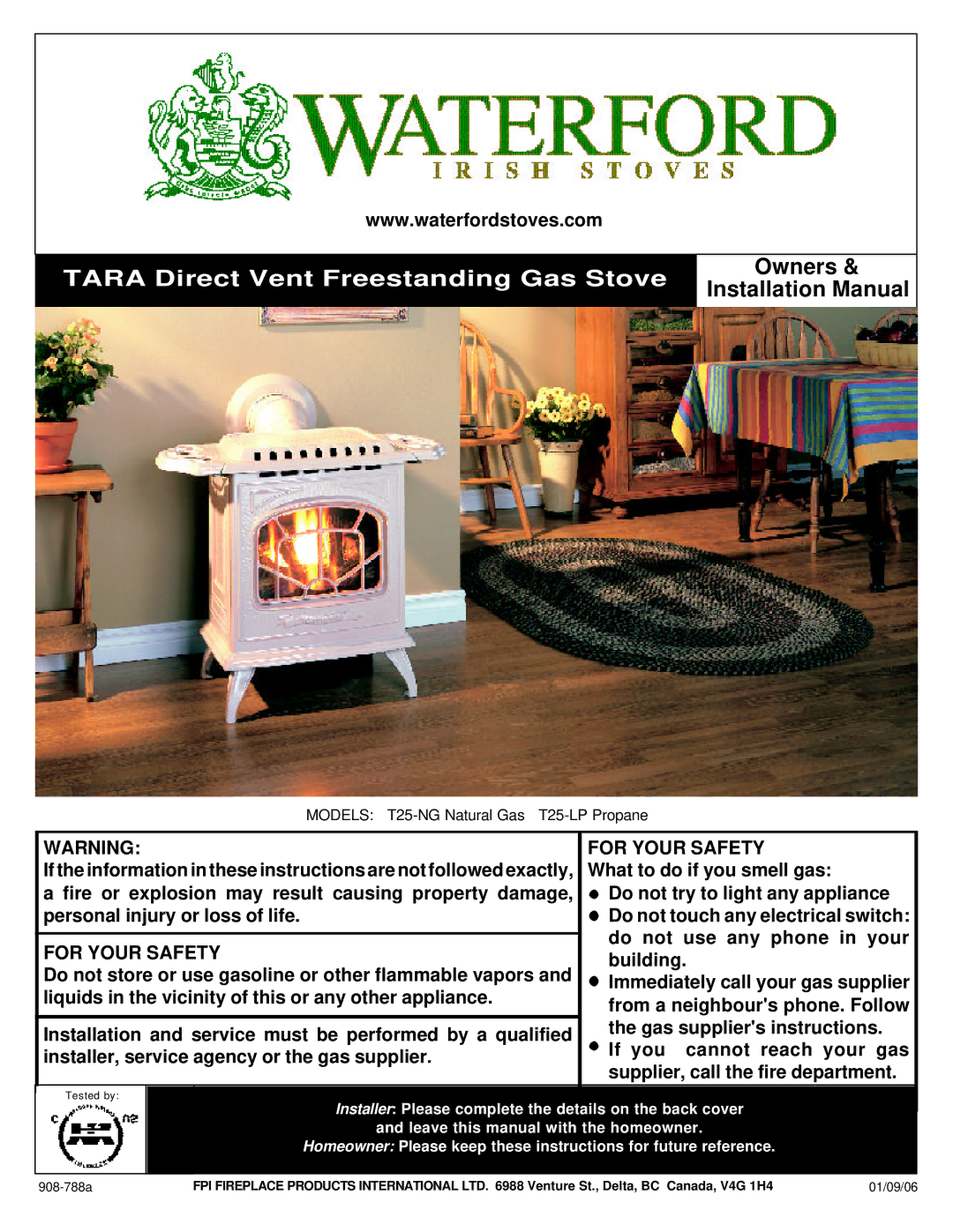 Waterford Appliances T25-LP, T25-NG installation manual Tara Direct Vent Freestanding Gas Stove 