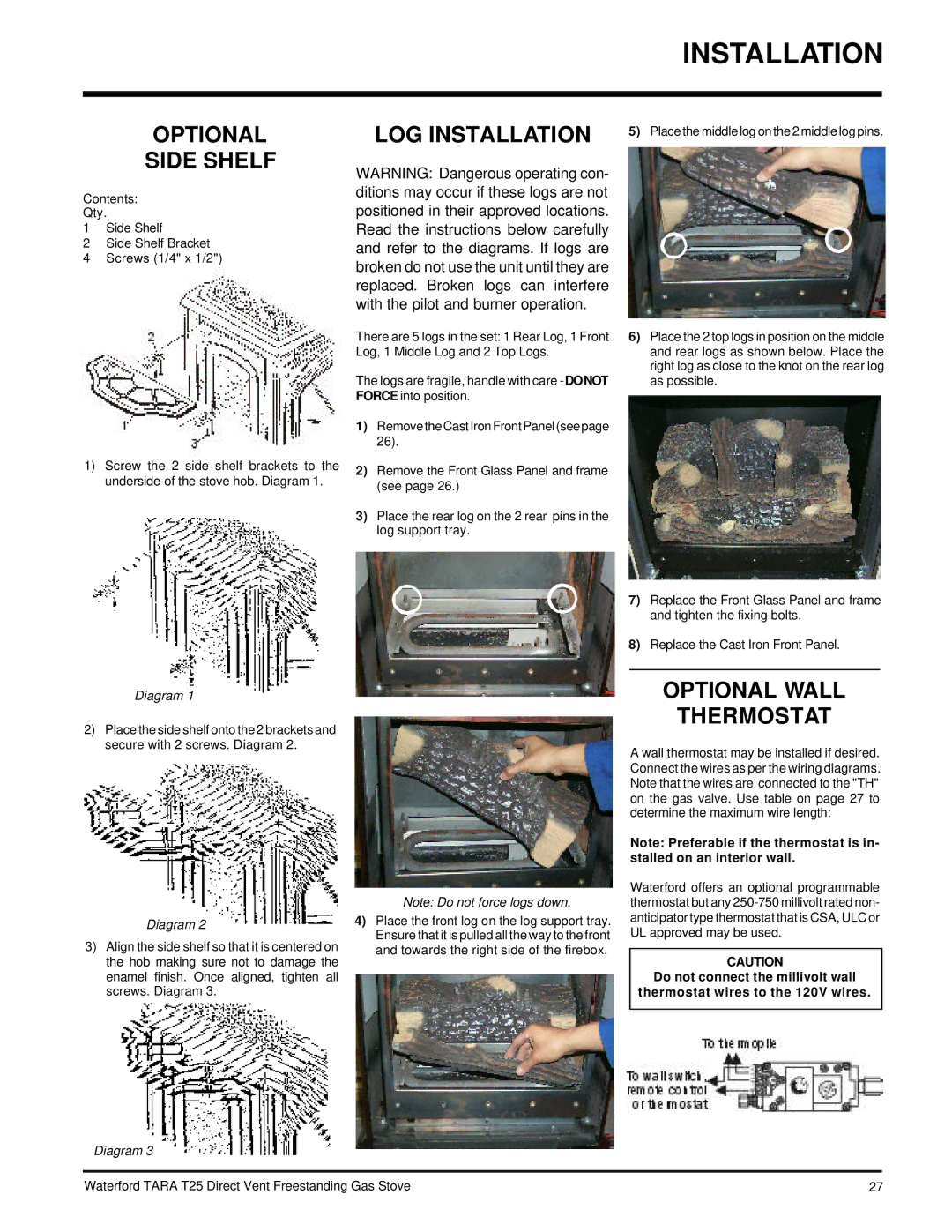 Waterford Appliances T25-LP, T25-NG installation manual Optional Side Shelf, LOG Installation, Optional Wall Thermostat 