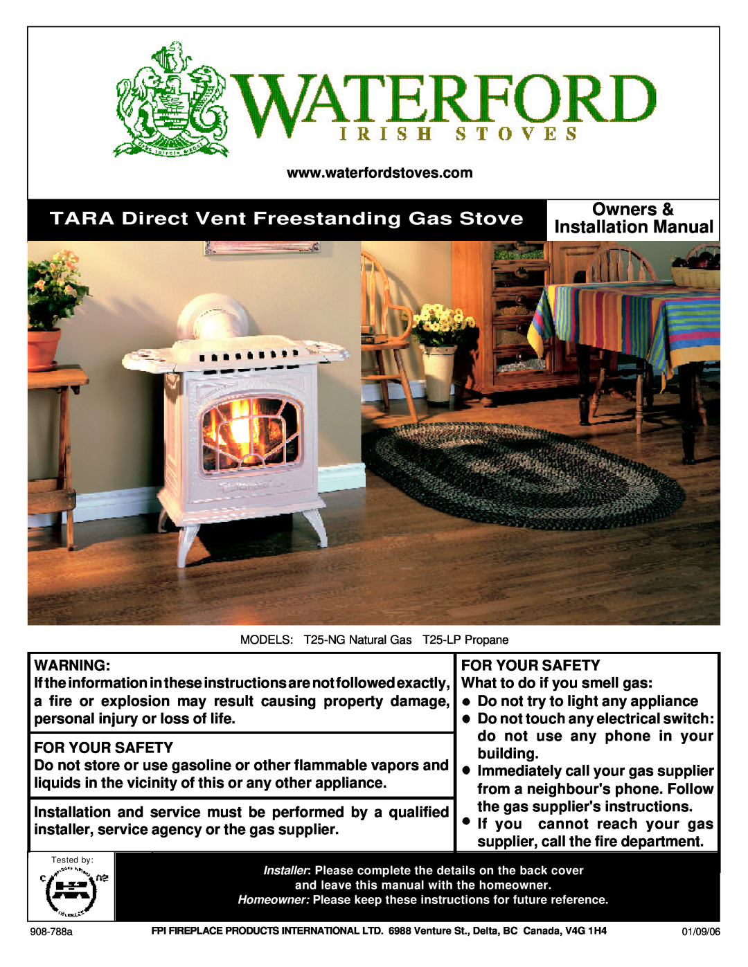 Waterford Appliances T25-LP installation manual TARA Direct Vent Freestanding Gas Stove, Owners & Installation Manual 