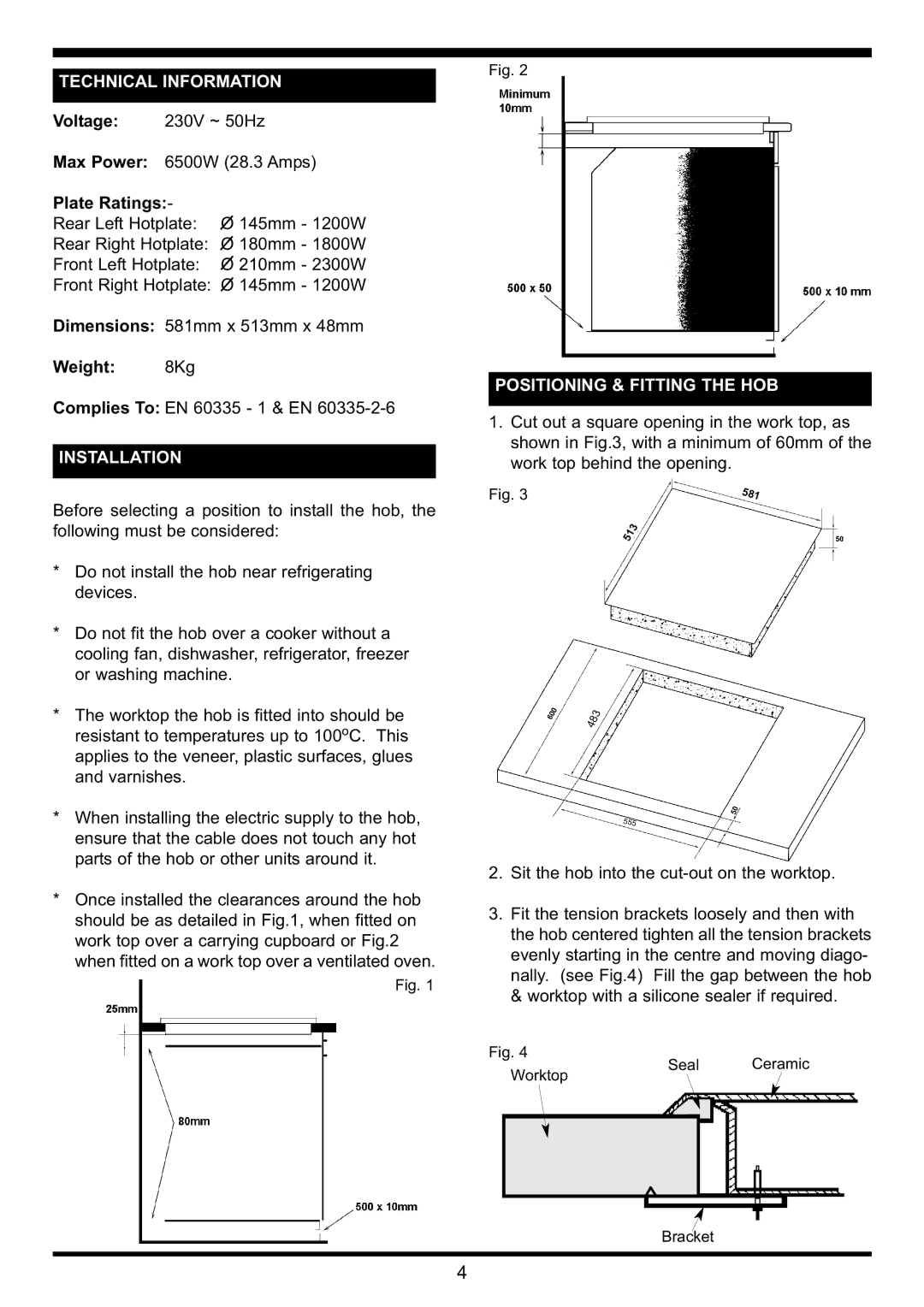 Waterford Precision Cycles Ceramic Hob manual Technical Information, Installation, Positioning & Fitting the HOB 