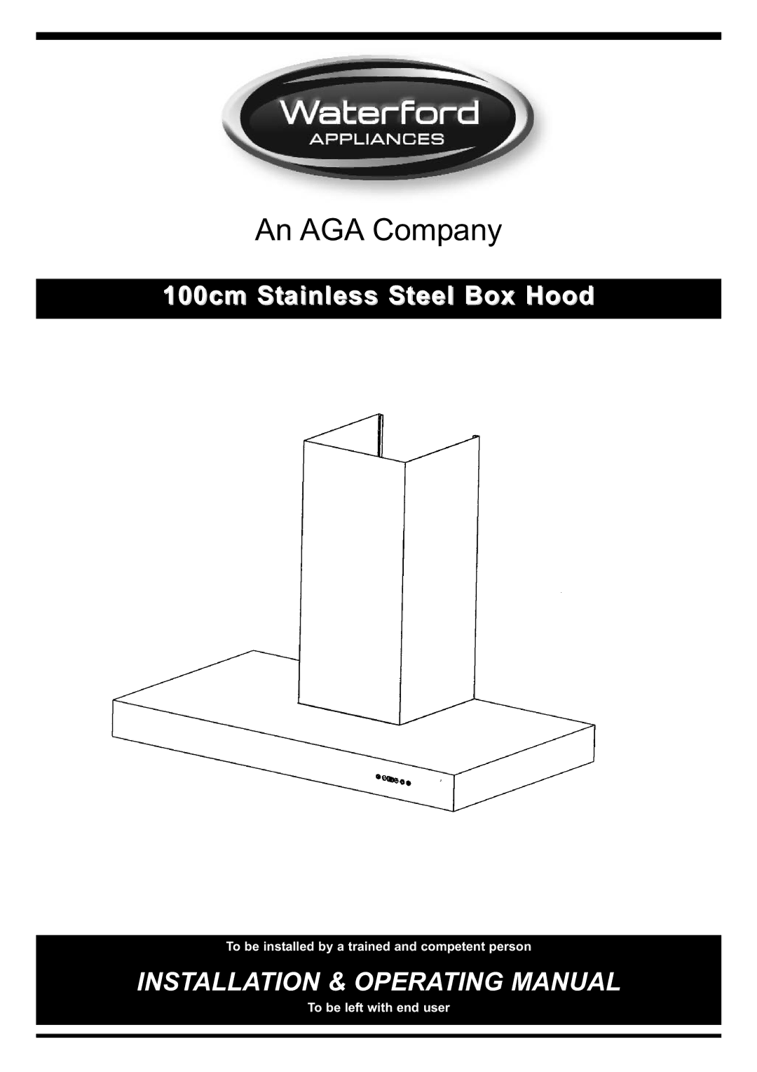 Waterford Precision Cycles Stainless Steel Box Hood manual An AGA Company 