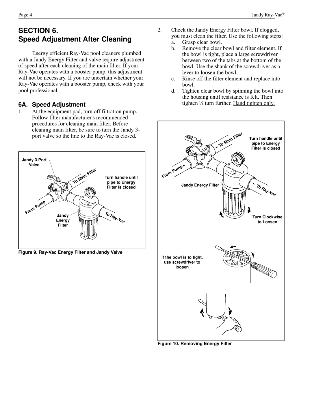 Waterpik Technologies H0555100 owner manual Speed Adjustment After Cleaning, 6A. Speed Adjustment 