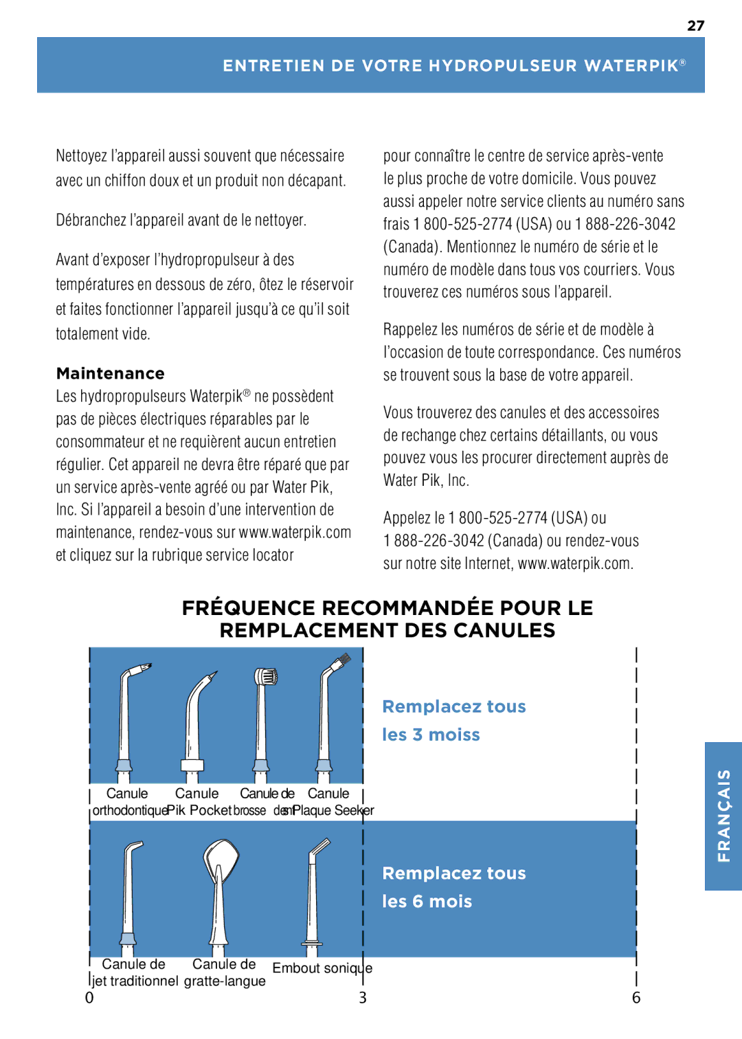 Waterpik Technologies WP-100 manual Entretien DE Votre Hydropulseur Waterpik, Débranchez l’appareil avant de le nettoyer 