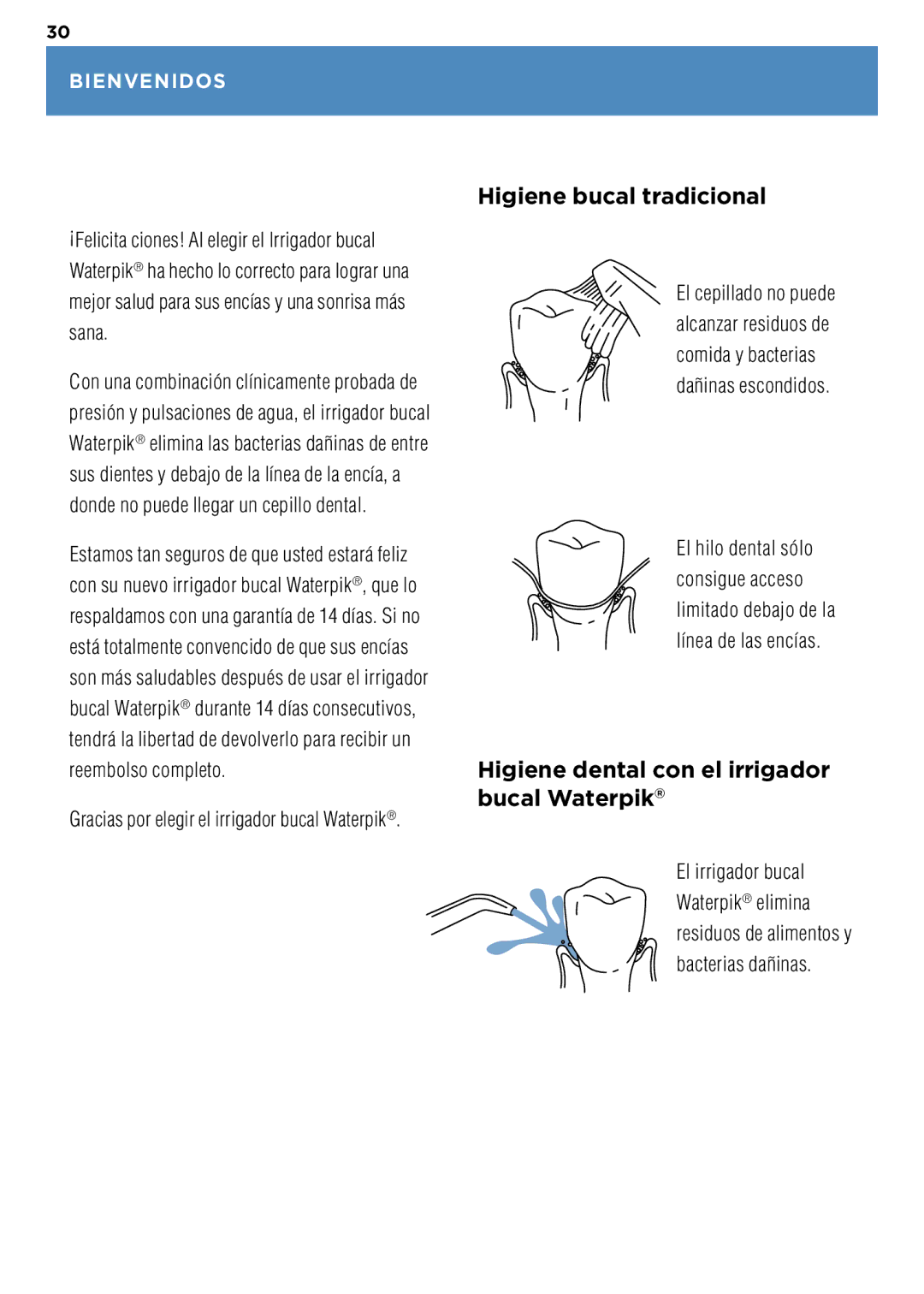 Waterpik Technologies WP-100 manual Higiene bucal tradicional, Bienvenidos 