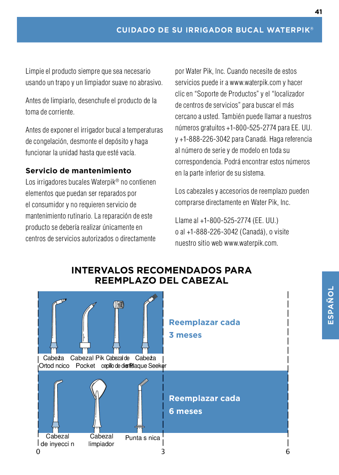 Waterpik Technologies WP-100 manual Cuidado DE SU Irrigador Bucal Waterpik, Servicio de mantenimiento 