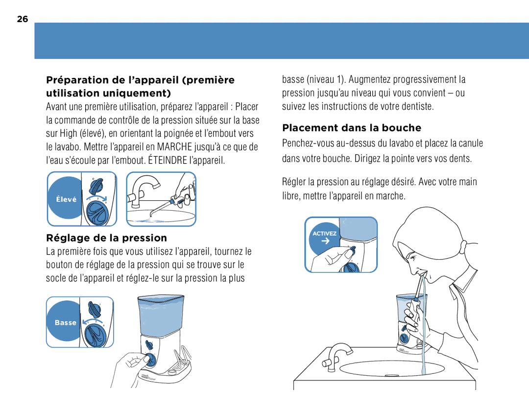 Waterpik Technologies WP-260, WP-270, 250 Préparation de l’appareil première utilisation uniquement, Réglage de la pression 