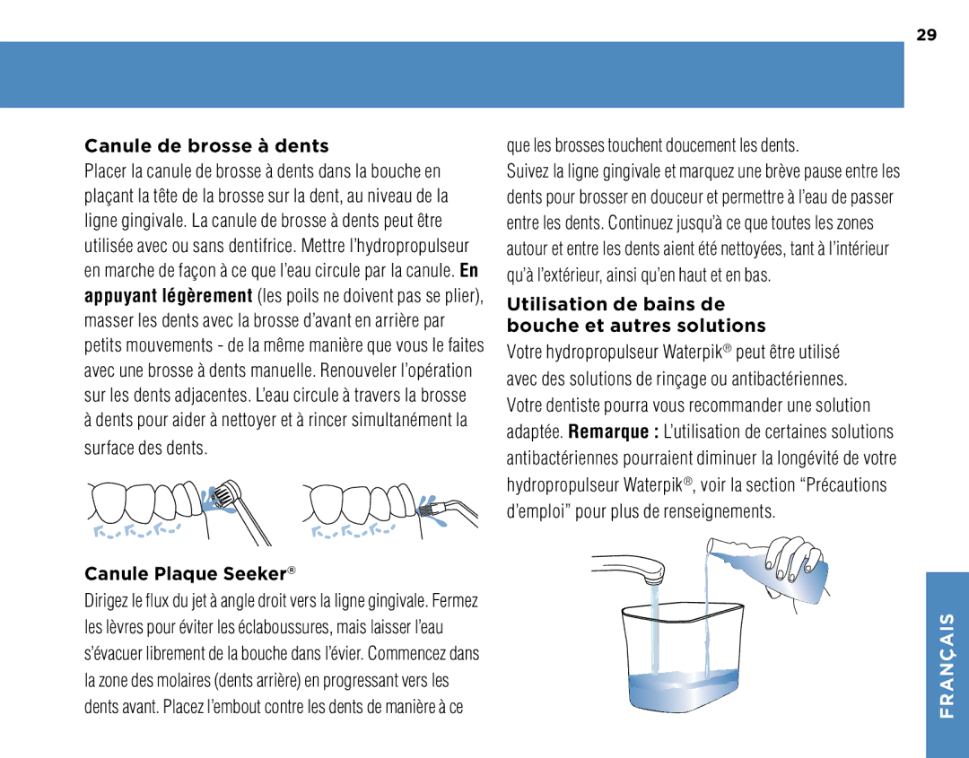 Waterpik Technologies 250 Canule de brosse à dents, Canule Plaque Seeker, Que les brosses touchent doucement les dents 