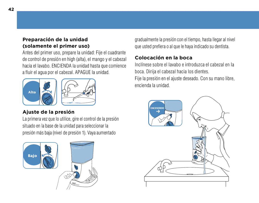 Waterpik Technologies WP-250 Preparación de la unidad solamente el primer uso, Ajuste de la presión, Colocación en la boca 