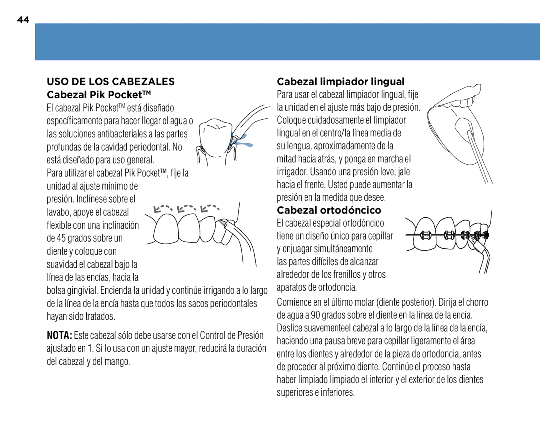 Waterpik Technologies WP-270, WP-260, WP-250 manual Uso de lOs cabezales Cabezal Pik PocketTM, Presión. Inclínese sobre el 