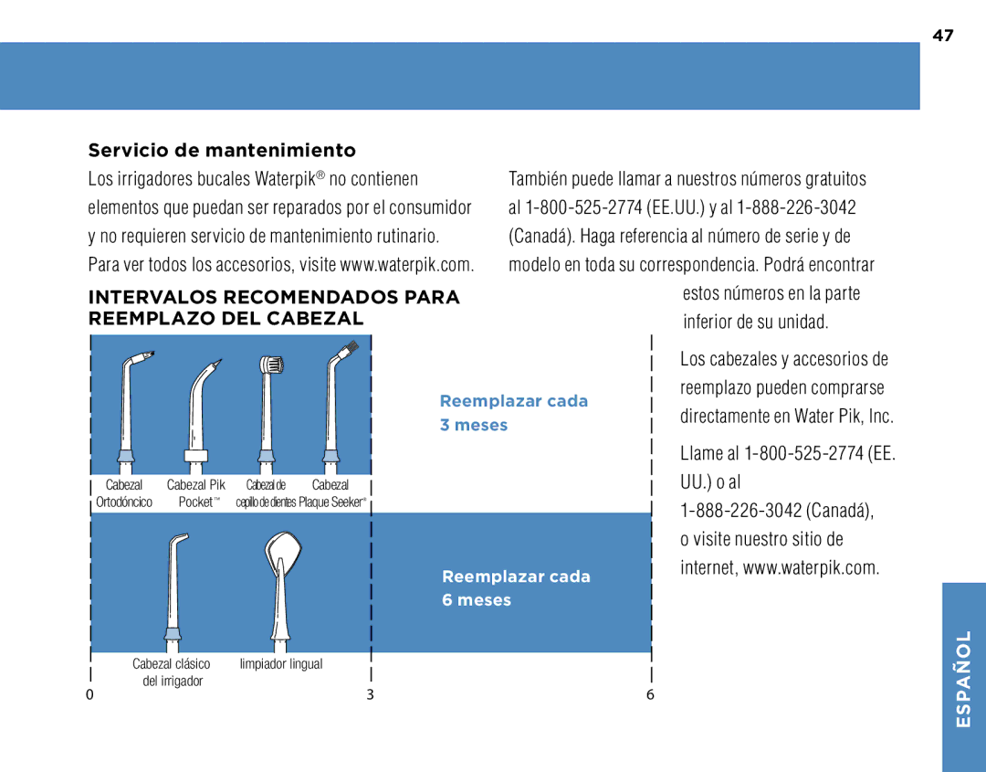 Waterpik Technologies WP-250, WP-270, WP-260, WP-300 manual Servicio de mantenimiento, Llame al 1-800-525-2774 EE. UU. o al 