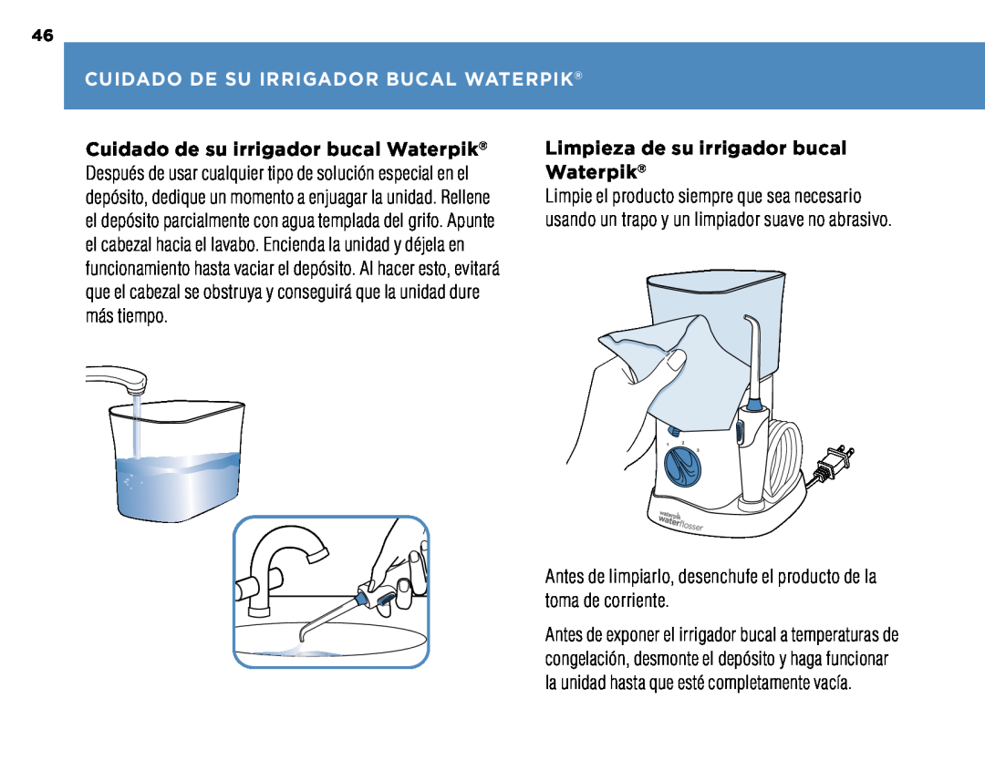 Waterpik Technologies WP-260, WP-270, 250 Cuidado De Su Irrigador Bucal Waterpik, Limpieza de su irrigador bucal Waterpik 