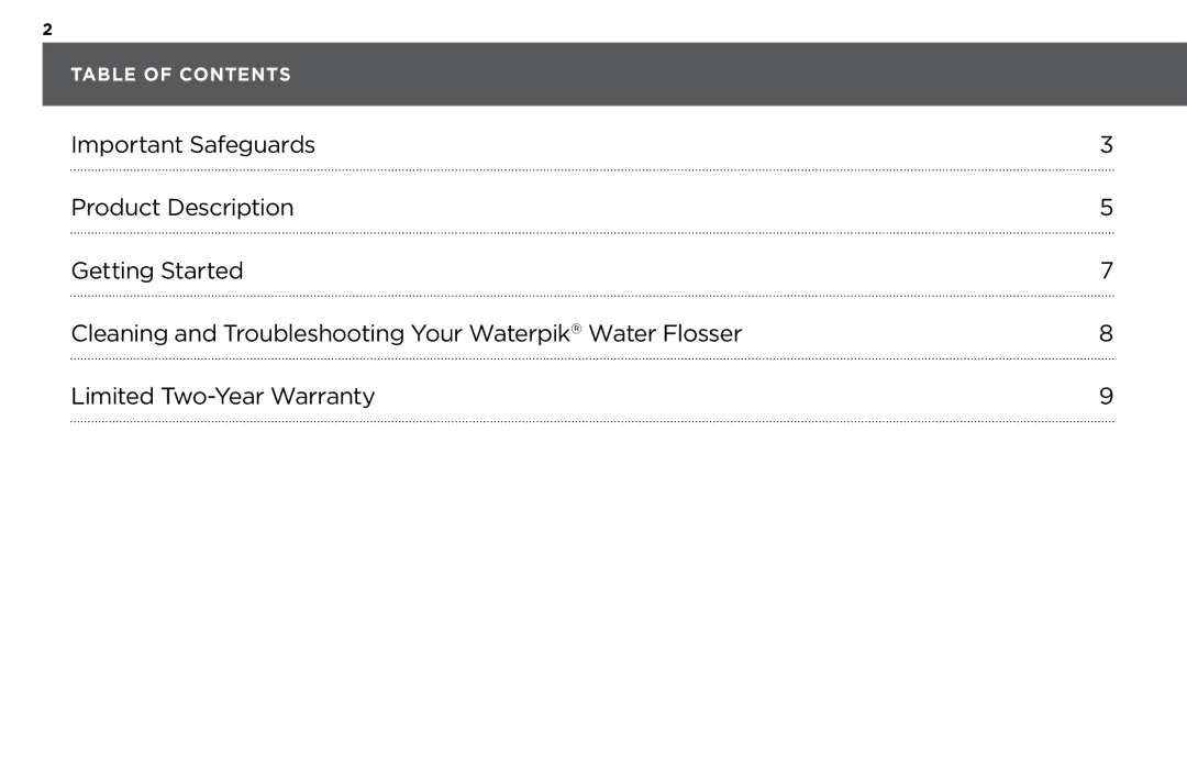 Waterpik Technologies WP-460, WP-440, WP-450 manual Table of Contents 