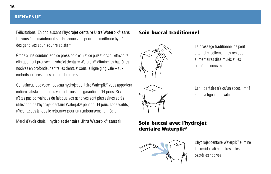 Waterpik Technologies WP-450 manual Bienvenue, Soin buccal avec l’hydrojet dentaire Waterpik 