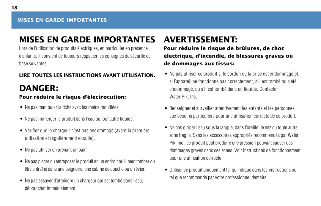 Waterpik Technologies WP-450 manual Mises EN Garde Importantes, Pour réduire le risque d’électrocution, Water Pik, Inc 