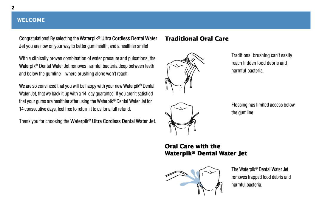 Waterpik Technologies WP-450 manual Oral Care with the Waterpik Dental Water Jet, Welcome 