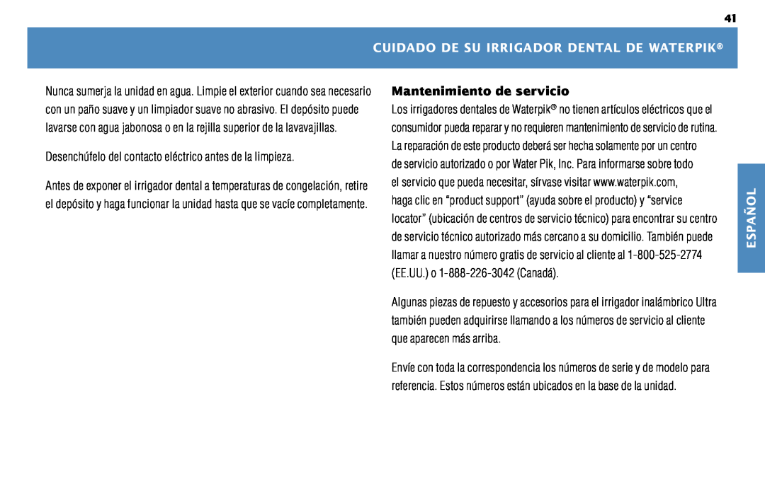 Waterpik Technologies WP-450 manual Cuidado De Su Irrigador Dental De Waterpik, Mantenimiento de servicio, Español 