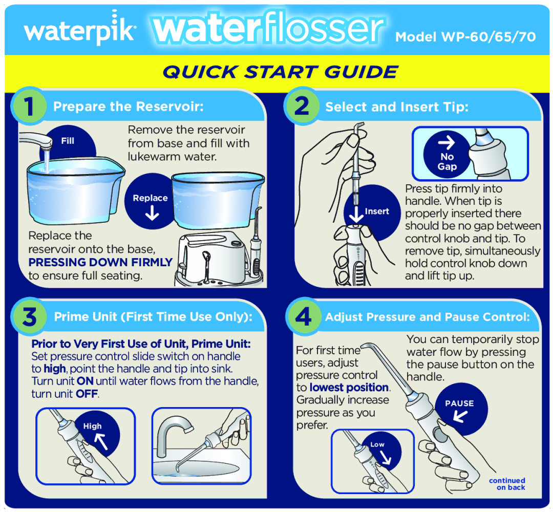 Waterpik Technologies WP-65 quick start Quick Start Guide, Model WP-60/65/70, Prepare the Reservoir, Select and Insert Tip 