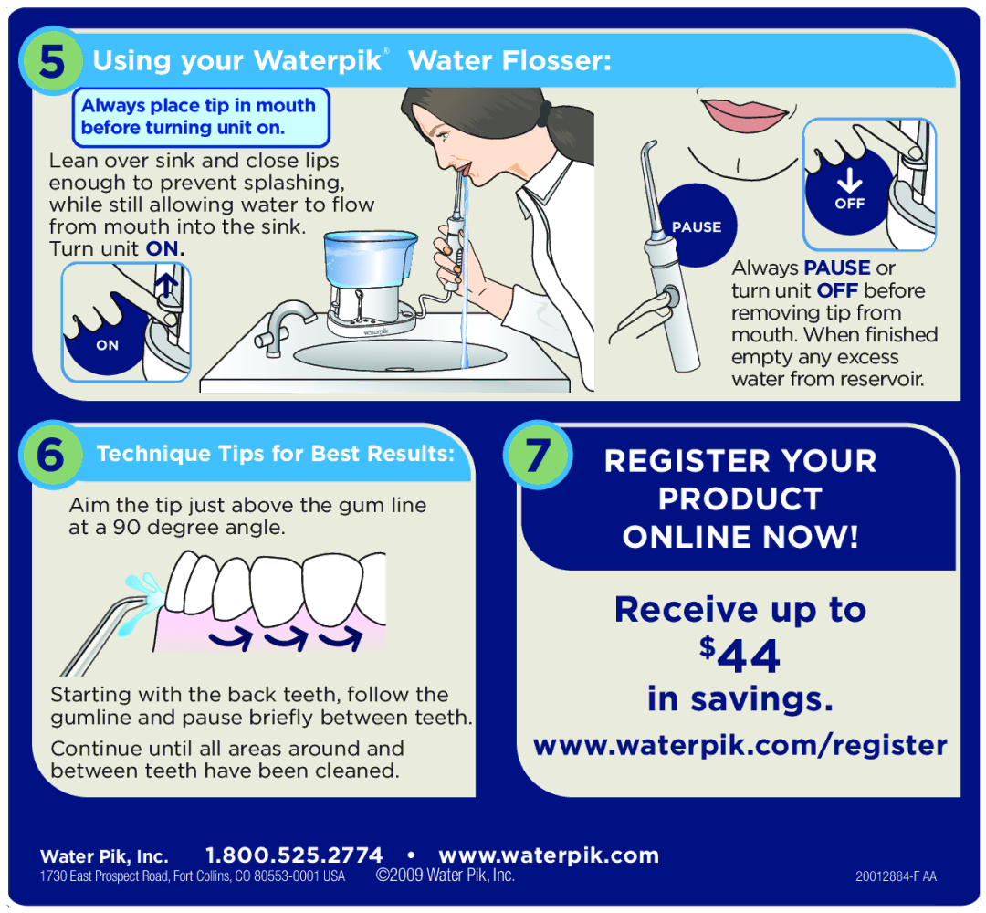 Waterpik Technologies WP-60, WP-70, WP-65 quick start Register Your Product Online NOW, Using your Waterpik Water Flosser 