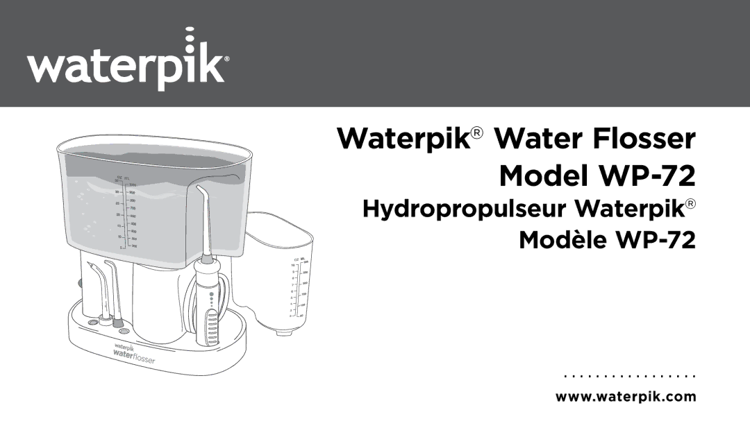 Waterpik Technologies manual Waterpik Water Flosser Model WP-72 